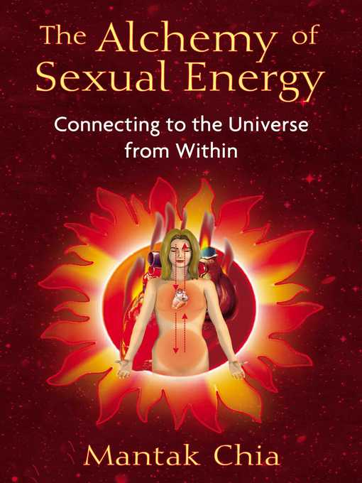 Title details for The Alchemy of Sexual Energy by Mantak Chia - Wait list